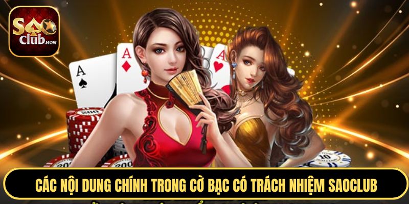 Nội dung quan trọng trong cờ bạc có trách nhiệm